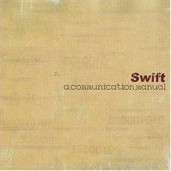 Swift : A Communication Manual